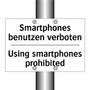 Smartphones benutzen verboten - Using smartphones prohibited