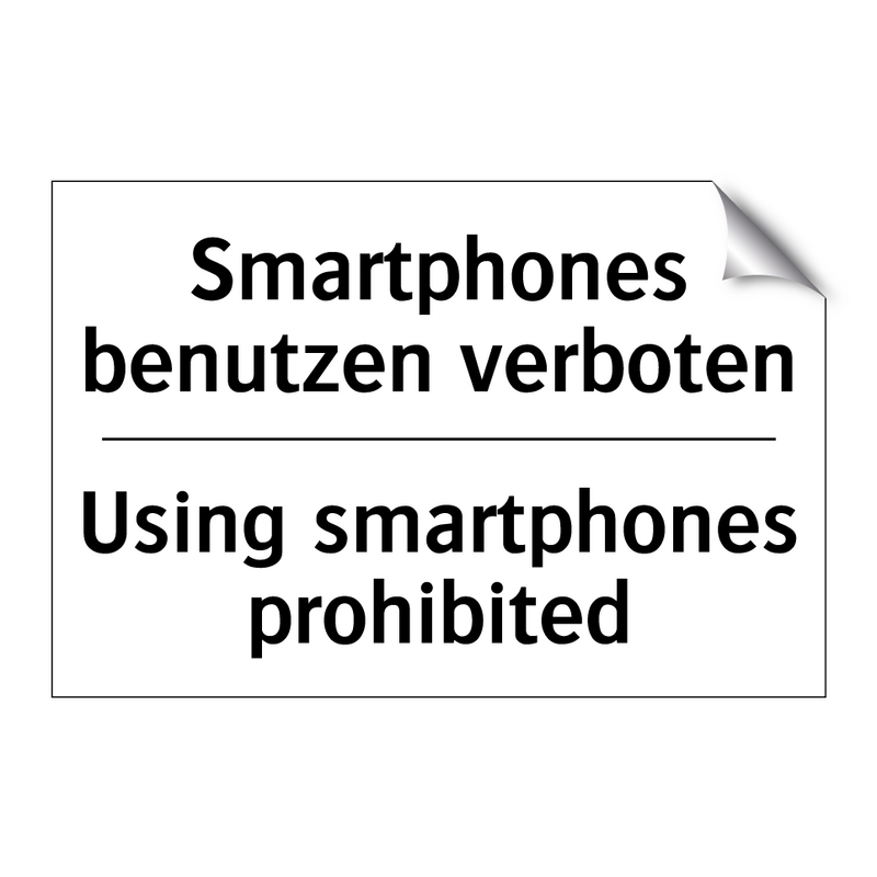 Smartphones benutzen verboten - Using smartphones prohibited