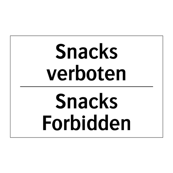 Snacks verboten - Snacks Forbidden
