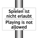 Spielen ist nicht erlaubt - Playing is not allowed
