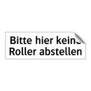 Bitte hier keine Roller abstellen