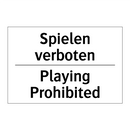 Spielen verboten - Playing Prohibited