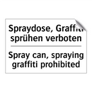 Spraydose, Graffiti sprühen verboten/.../ - Spray can, spraying graffiti prohibited/.../