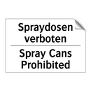 Spraydosen verboten - Spray Cans Prohibited