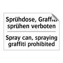 Sprühdose, Graffiti sprühen verboten/.../ - Spray can, spraying graffiti prohibited/.../