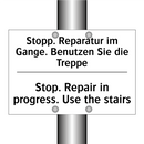 Stopp. Reparatur im Gange. Benutzen /.../ - Stop. Repair in progress. Use /.../