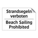 Strandsegeln verboten - Beach Sailing Prohibited