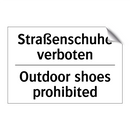 Straßenschuhe verboten - Outdoor shoes prohibited