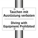 Tauchen mit Ausrüstung verboten/.../ - Diving with Equipment Prohibited/.../