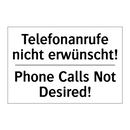Telefonanrufe nicht erwünscht! - Phone Calls Not Desired!