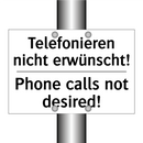 Telefonieren nicht erwünscht! - Phone calls not desired!