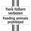 Tiere füttern verboten - Feeding animals prohibited