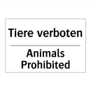 Tiere verboten - Animals Prohibited