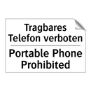 Tragbares Telefon verboten - Portable Phone Prohibited