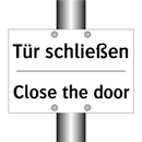 Tür schließen - Close the door