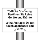 Tödliche Spannung: Berühren Sie /.../ - Lethal Voltage: Do not touch appliances /.../