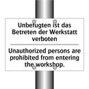 Unbefugten ist das Betreten der /.../ - Unauthorized persons are prohibited /.../