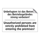 Unbefugten ist das Betreten des /.../ - Unauthorized persons are strictly /.../