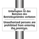 Unbefugten ist das Betreten des /.../ - Unauthorized persons are prohibited /.../