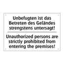 Unbefugten ist das Betreten des /.../ - Unauthorized persons are strictly /.../