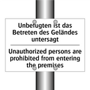 Unbefugten ist das Betreten des /.../ - Unauthorized persons are prohibited /.../