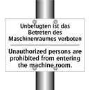 Unbefugten ist das Betreten des /.../ - Unauthorized persons are prohibited /.../