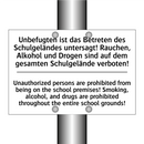 Unbefugten ist das Betreten des /.../ - Unauthorized persons are prohibited /.../