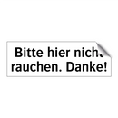 Bitte hier nicht rauchen. Danke!