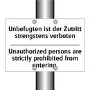 Unbefugten ist der Zutritt strengstens /.../ - Unauthorized persons are strictly /.../