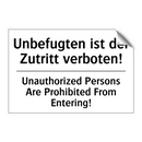 Unbefugten ist der Zutritt verboten!/.../ - Unauthorized Persons Are Prohibited /.../