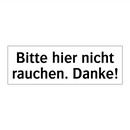 Bitte hier nicht rauchen. Danke!