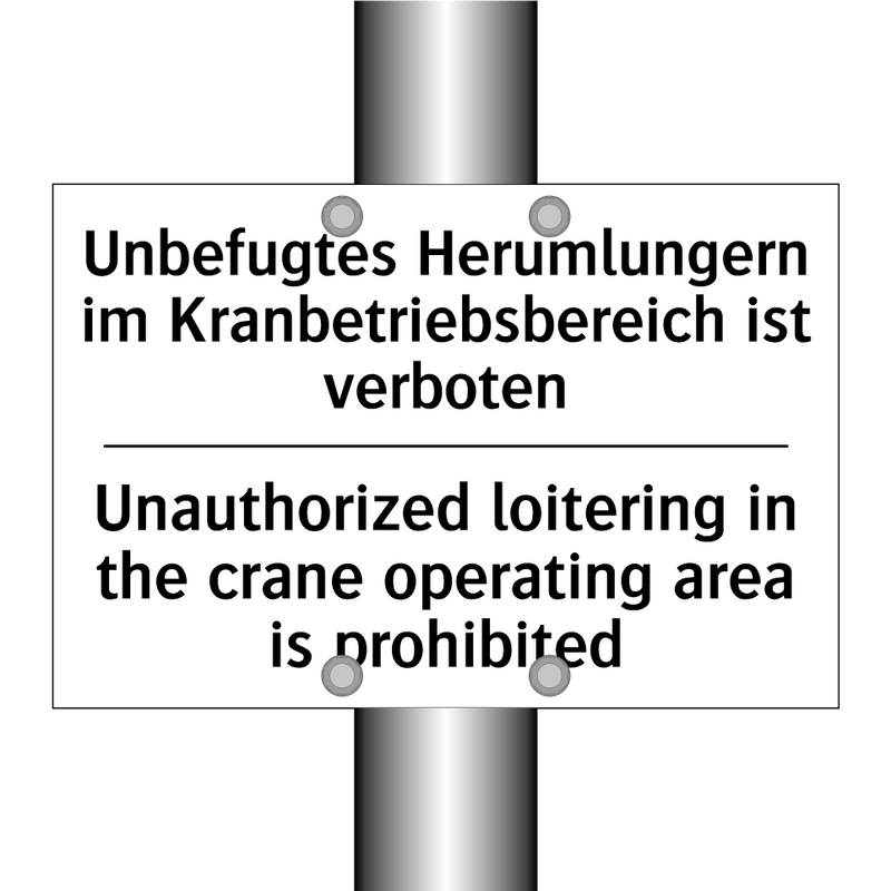 Unbefugtes Herumlungern im Kranbetriebsbereich /.../ - Unauthorized loitering in the /.../