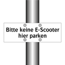 Bitte keine E-Scooter hier parken