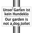 Unser Garten ist kein Hundeklo - Our garden is not a dog toilet