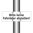 Bitte keine Fahrräder abstellen!