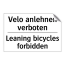 Velo anlehnen verboten - Leaning bicycles forbidden