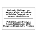 Verbot des Mitführens von Messern, /.../ - Prohibition Against Carrying Knives, /.../