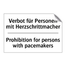 Verbot für Personen mit Herzschrittmacher/.../ - Prohibition for persons with pacemakers/.../