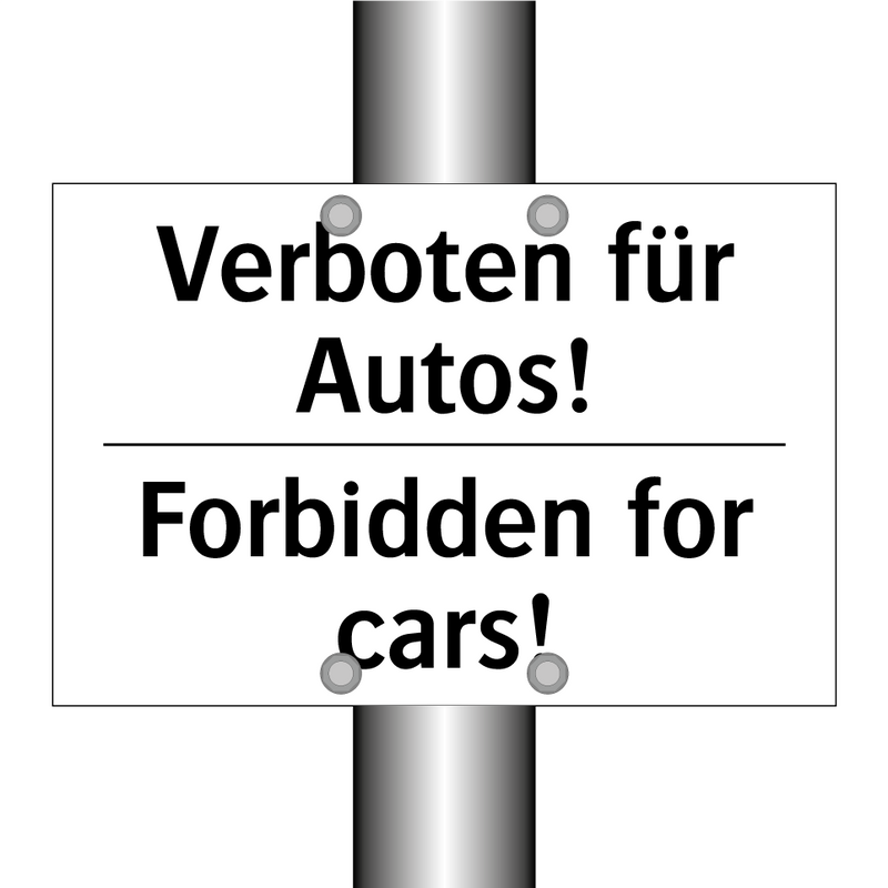 Verboten für Autos! - Forbidden for cars!