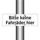 Bitte keine Fahrräder hier