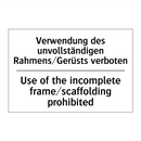 Verwendung des unvollständigen /.../ - Use of the incomplete frame/scaffolding /.../