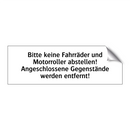 Bitte keine Fahrräder und Motorroller abstellen! Angeschlossene Gegenstände werden entfernt!