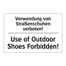 Verwendung von Straßenschuhen /.../ - Use of Outdoor Shoes Forbidden!/.../