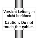 Vorsicht Leitungen nicht berühren/.../ - Caution: Do not touch the cables./.../