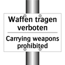 Waffen tragen verboten - Carrying weapons prohibited