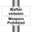 Waffen verboten - Weapons Prohibited