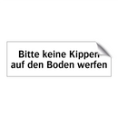 Bitte keine Kippen auf den Boden werfen