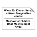 Wiese für Kinder: Hunde müssen /.../ - Meadow for Children: Dogs Must /.../