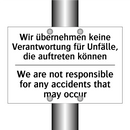 Wir übernehmen keine Verantwortung /.../ - We are not responsible for any /.../