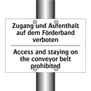 Zugang und Aufenthalt auf dem /.../ - Access and staying on the conveyor /.../